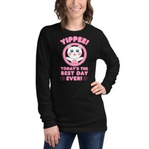 Yippee! Today’s the Best Day Ever! (Dihtti) | (Adult) Long Sleeve Shirt | Regular Unisex Fit (4 Colors)
