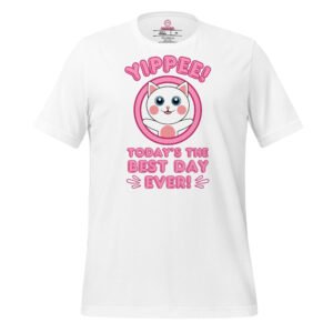 Yippee! Today’s the Best Day Ever! (Dihtti) | (Adult) Premium T-Shirt | XS-5XL (7 Colors)